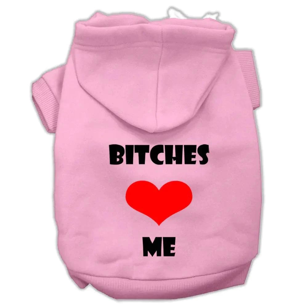 Bitches Love Me Pet Hoodies - Pet Hoodies