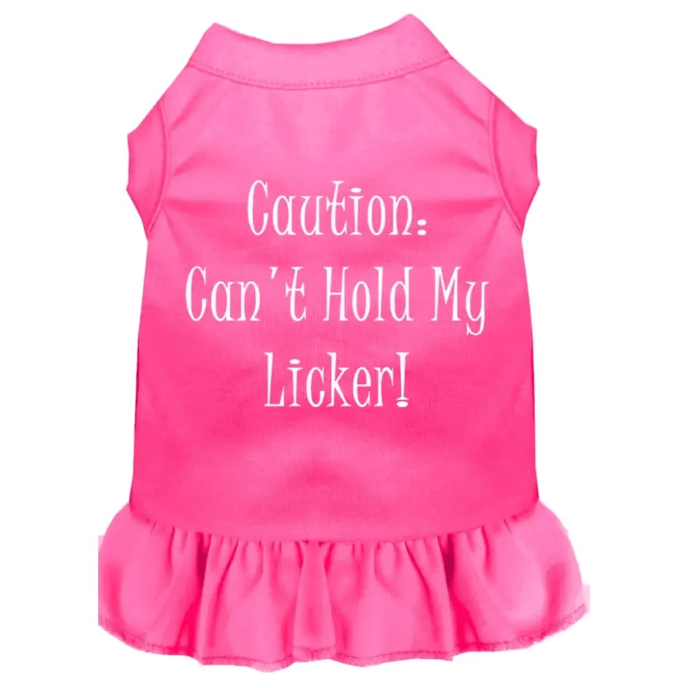 Can’t Hold My Licker Screen Print Dog Dress - Screen