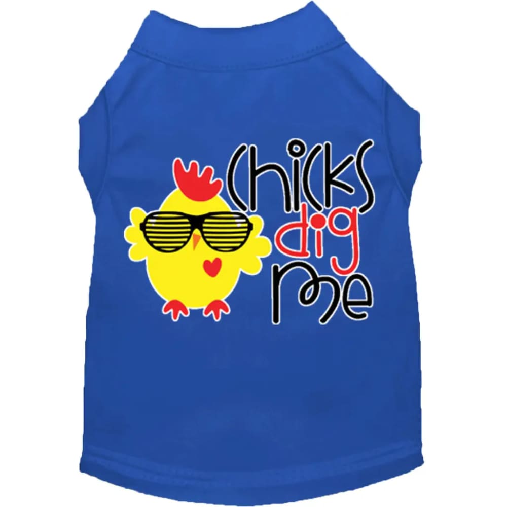 Chicks Dig Me Screen Print Dog Shirt - Screen Print Shirts