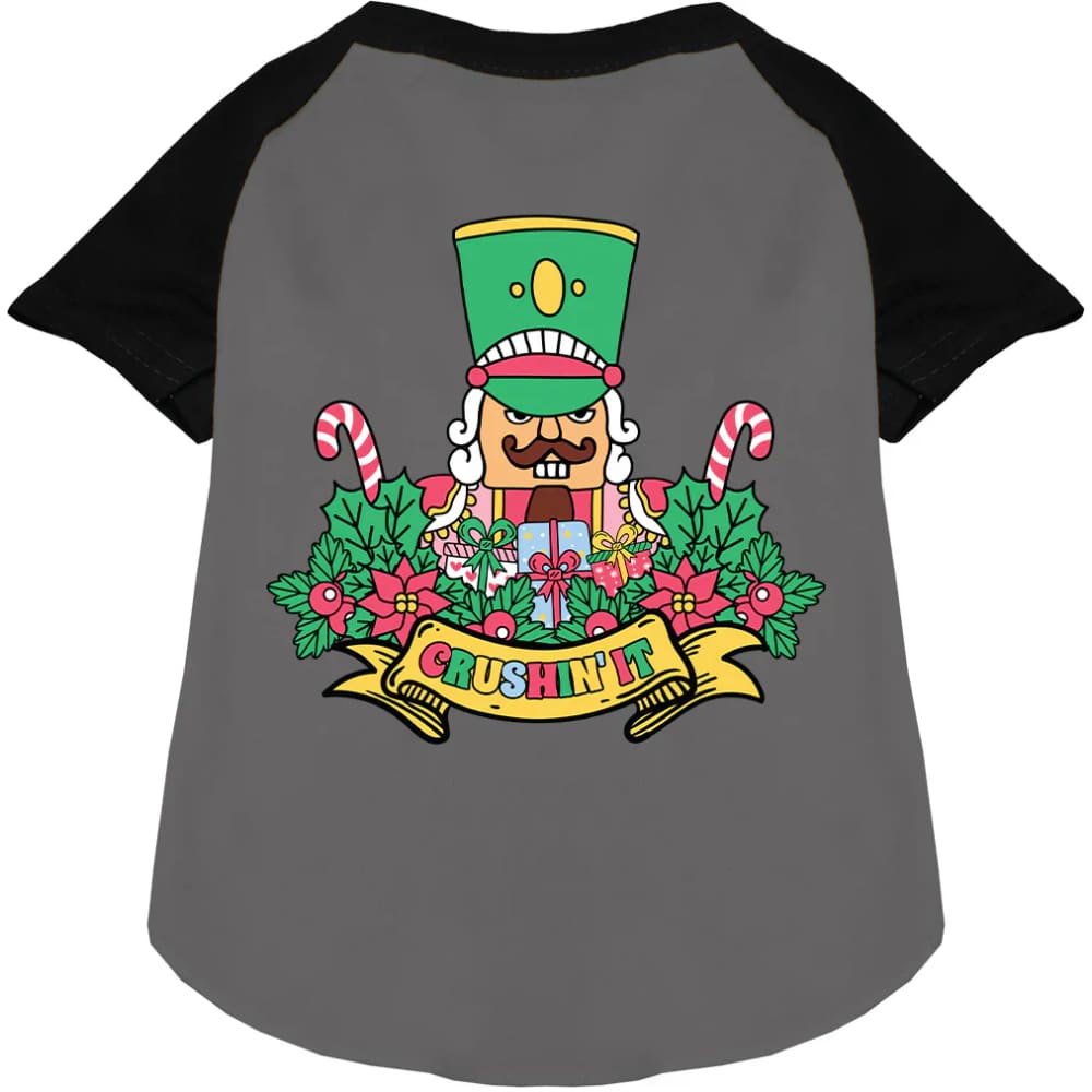 Crushin’ It Nutcracker Style Raglan Pet Shirt - Screen