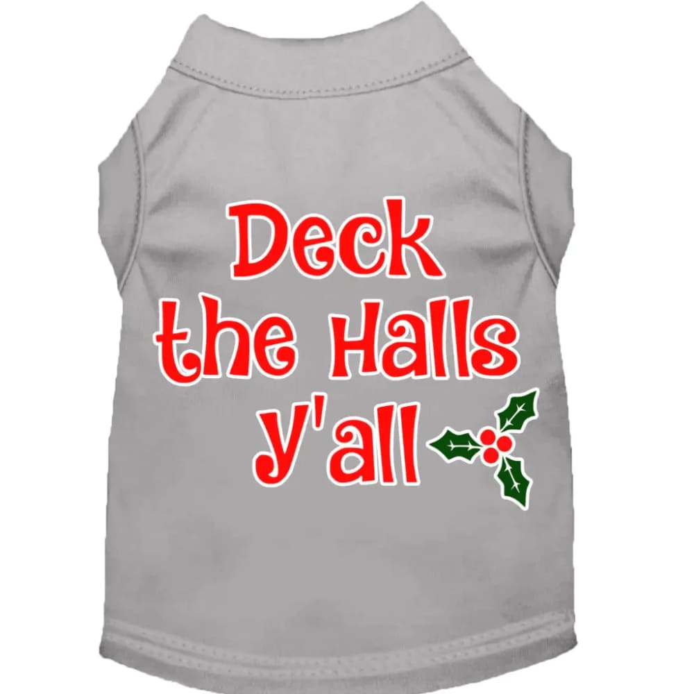 Deck the Halls Y’all Screen Print Pet Shirt - Screen