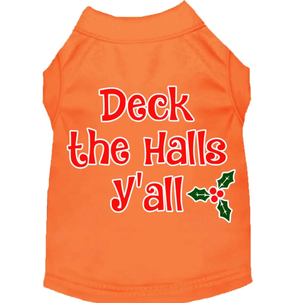 Deck the Halls Y’all Screen Print Pet Shirt - Screen