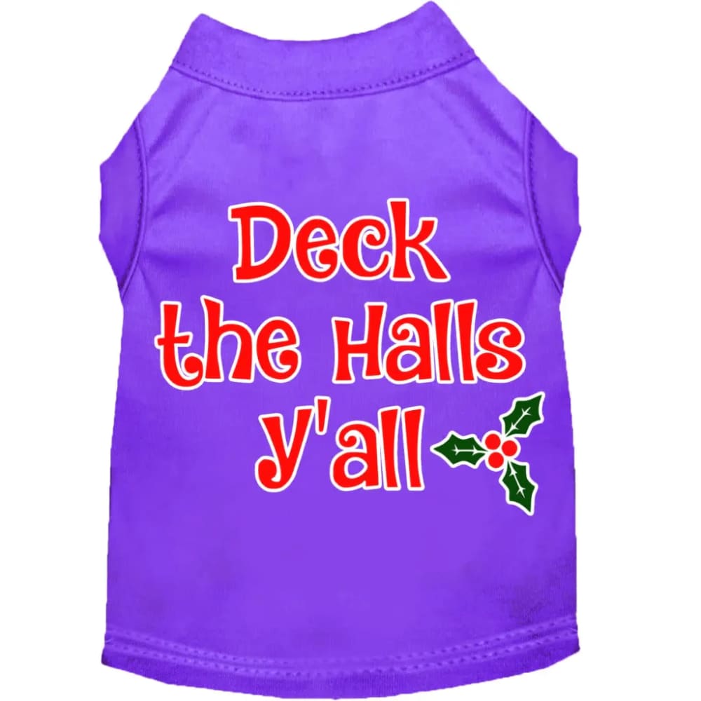 Deck the Halls Y’all Screen Print Pet Shirt - Screen