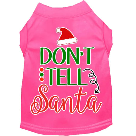 Don’t Tell Santa Screen Print Dog Shirt - Screen Print