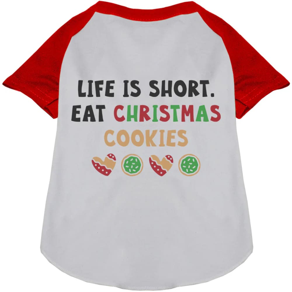 Eat Christmas Cookies Pet Raglan Shirt - Screen Print Shirts