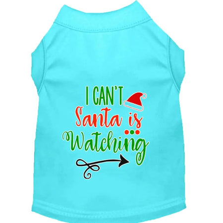 I Can’t Santa is Watching Screen Print Pet Shirt - Screen