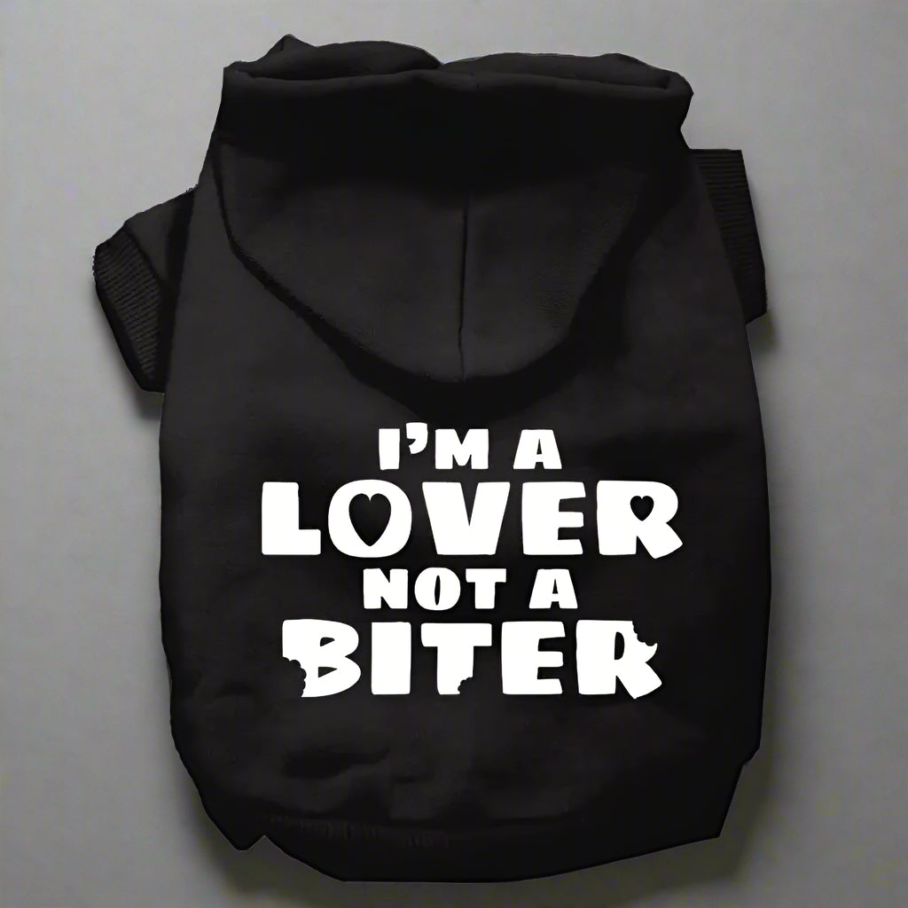 I’m A Lover Not A Biter ed Dog Pet Hoodies - Pet Hoodies