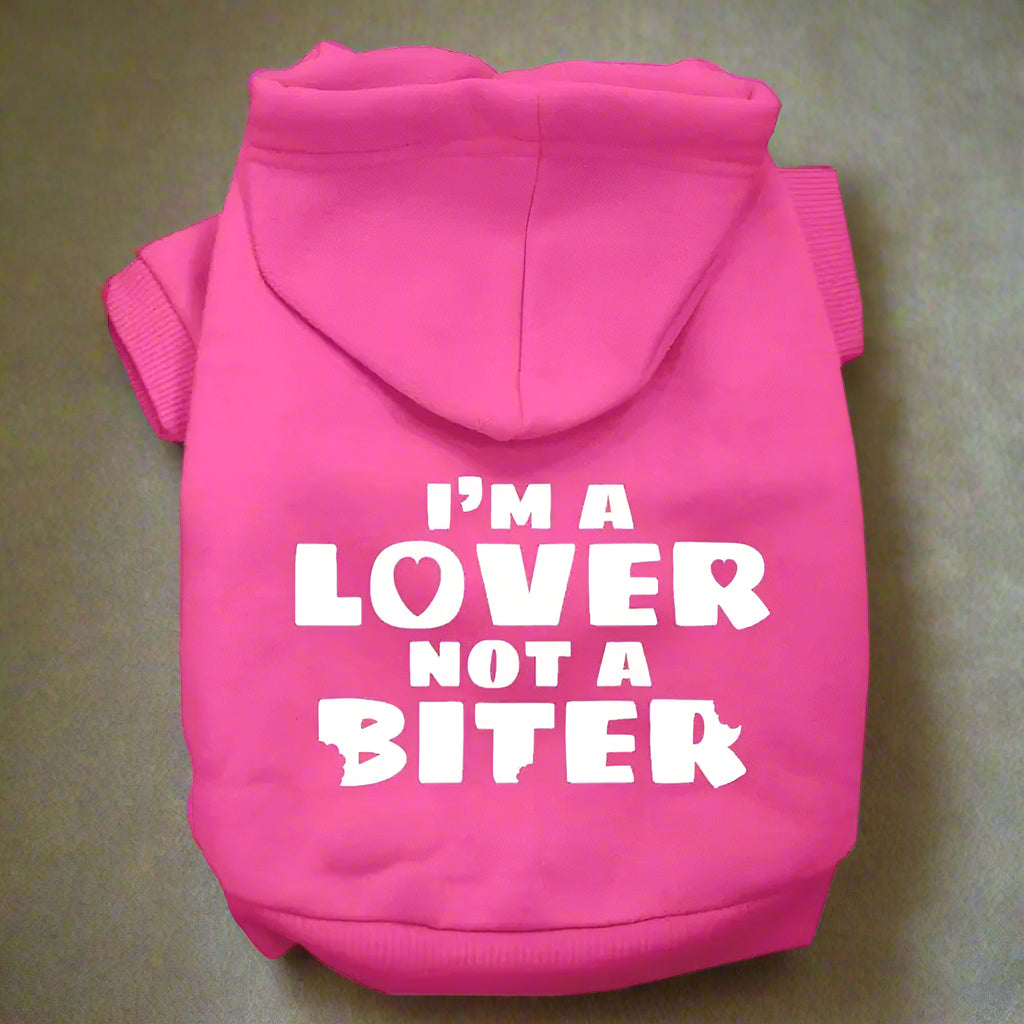 I’m A Lover Not A Biter ed Dog Pet Hoodies - Pet Hoodies