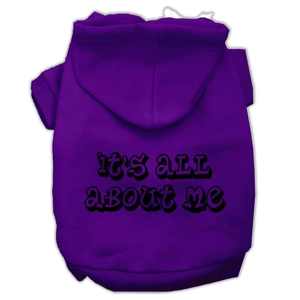 It’s All About Me Screen Print Pet Hoodies - Screen Print