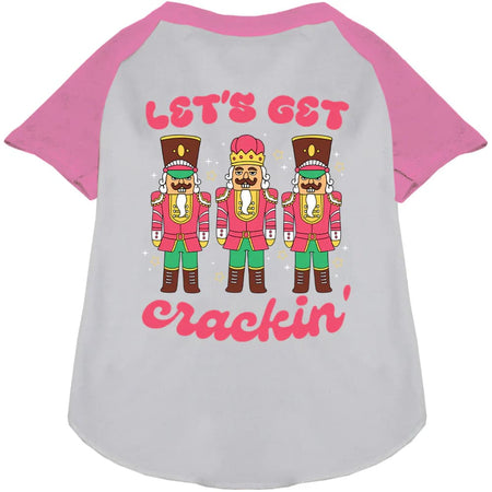 Let’s Get Crackin’ Raglan Pet Shirt - Screen Print Shirts