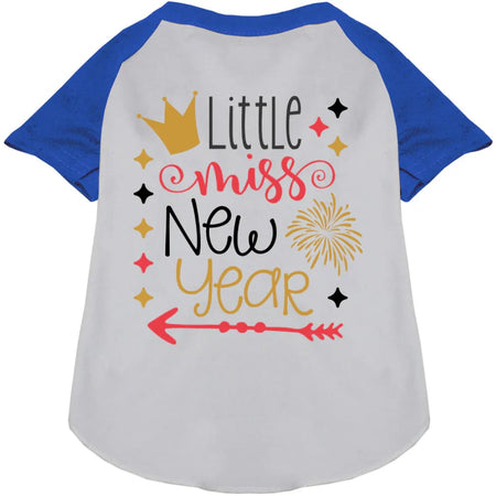 Little Miss New Year Pet Raglan Shirt - Screen Print Shirts