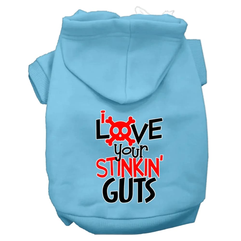 Love Your Stinkin Guts Screen Print Dog Hoodie - Screen