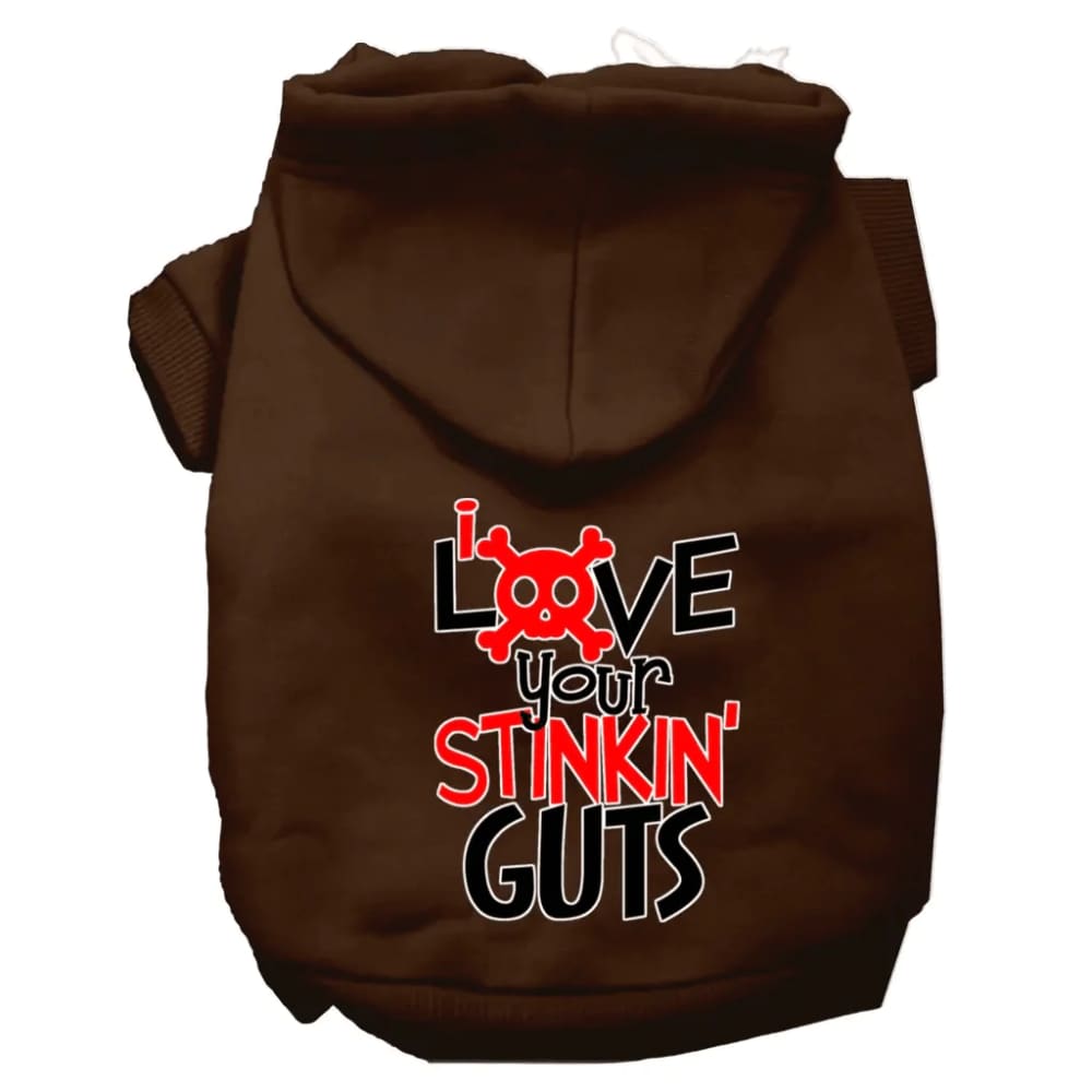 Love Your Stinkin Guts Screen Print Dog Hoodie - Screen