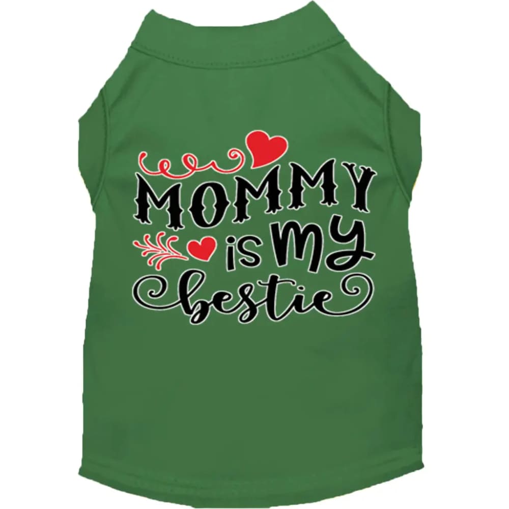 Mommy Is My Bestie Screen Print Dog Shirt - Screen Print