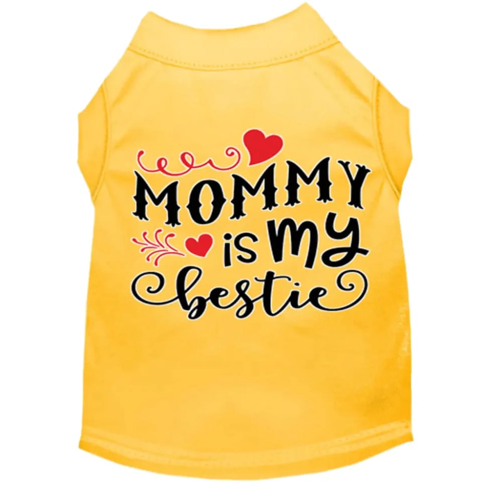 Mommy Is My Bestie Dog Shirt - Pet Shirt