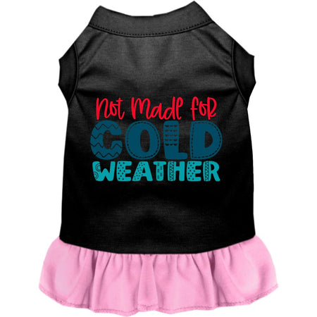 Not Made for Cold Weather Pet Dress - Screen Print Dog