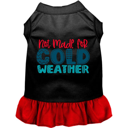 Not Made for Cold Weather Pet Dress - Screen Print Dog