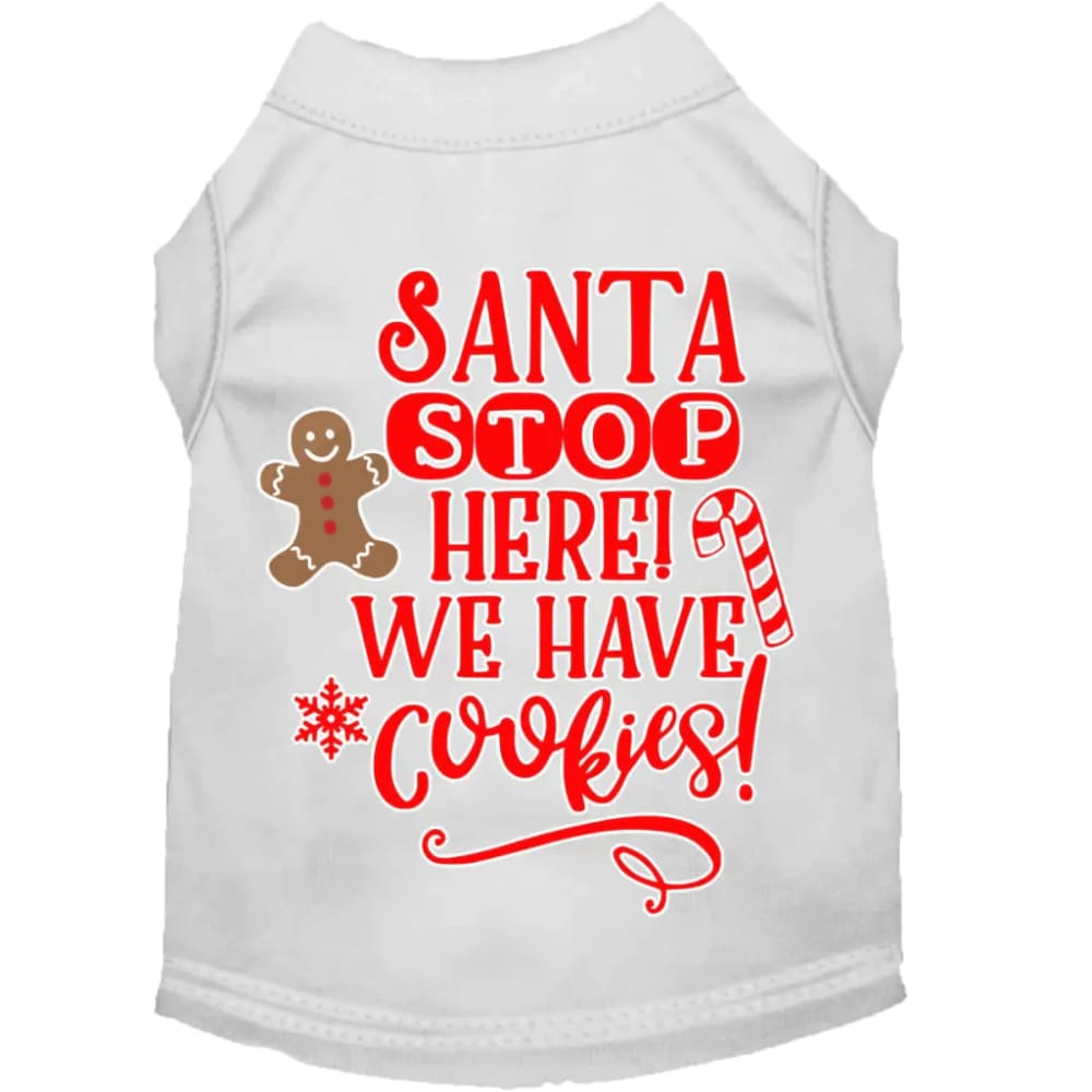 Santa We Have Cookies Screen Print Pet Shirt - Screen Print