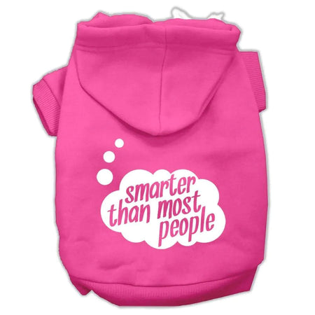 Smarter Than Most People Screen Printed Dog Pet Hoodies