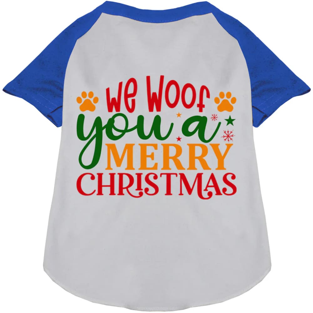 We Woof You a Merry Christmas Pet Raglan Shirt - Screen