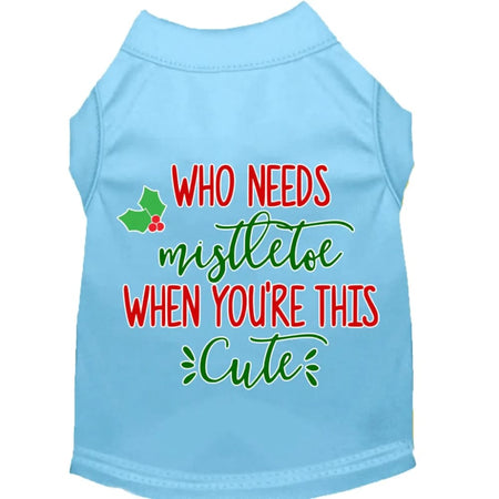 Who Needs Mistletoe Screen Print Pet Shirt - Screen Print