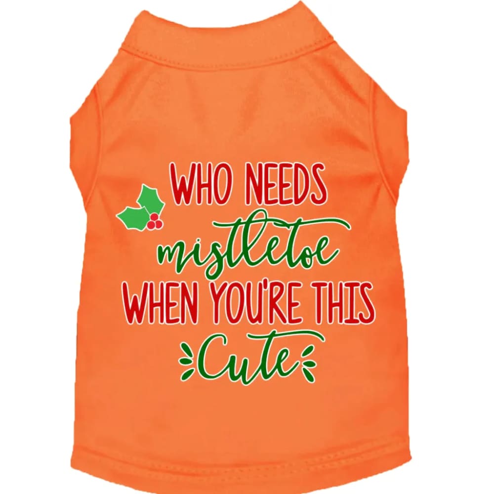 Who Needs Mistletoe Screen Print Pet Shirt - Screen Print