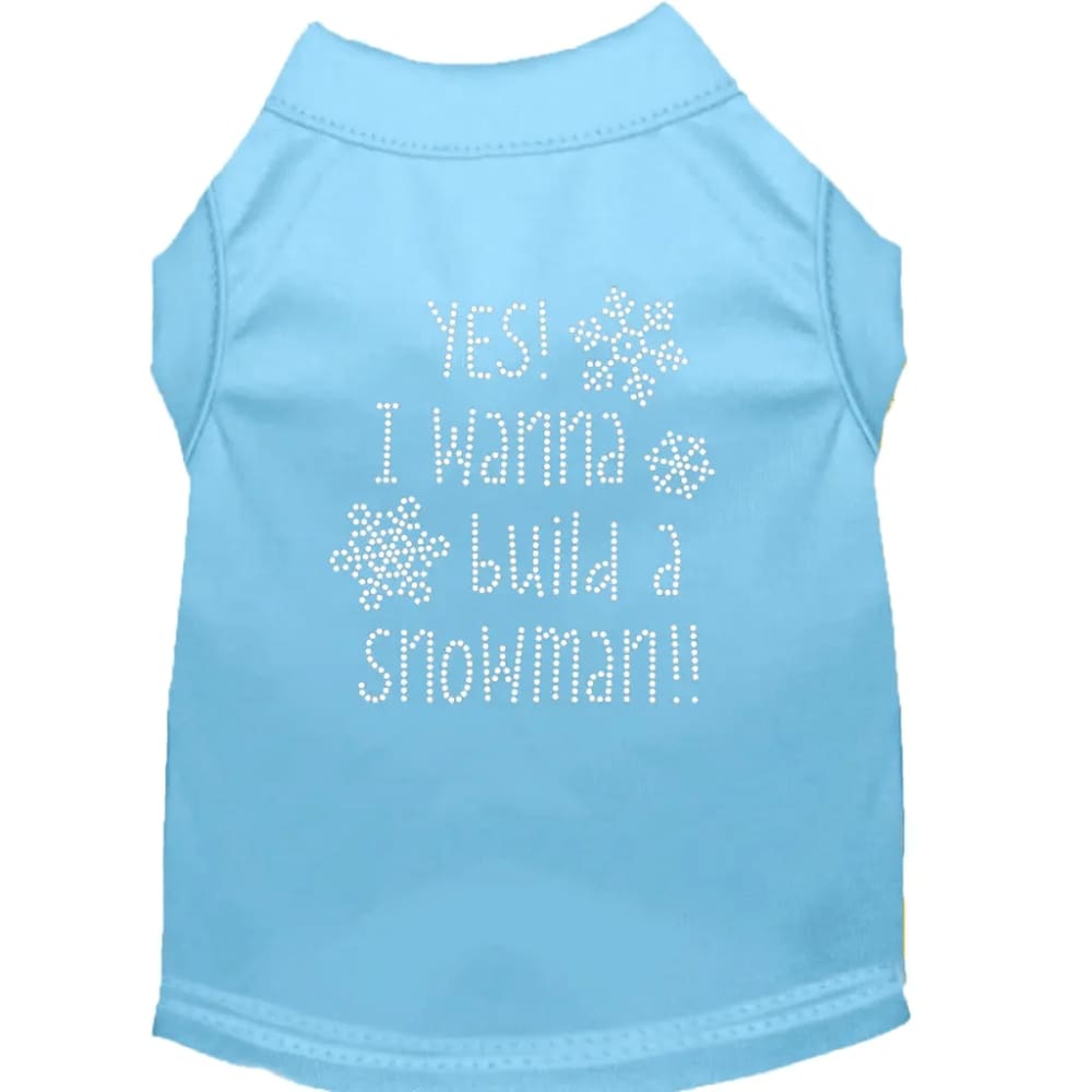 Yes! I Wanna Build a Snowman!! Rhinestone Pet Shirt