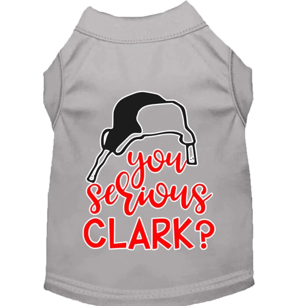 You Serious Clark? Screen Print Pet Shirt - Screen Print